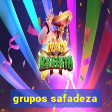 grupos safadeza